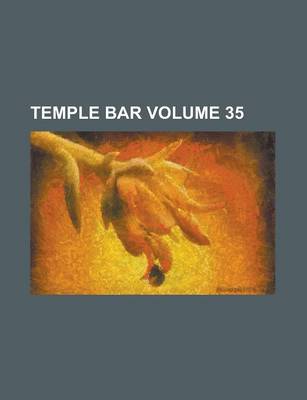 Book cover for Temple Bar Volume 35