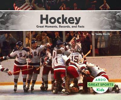 Book cover for Hockey: Great Moments, Records, and Facts