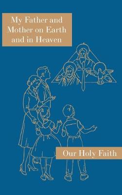 Cover of My Father and Mother on Earth and in Heaven