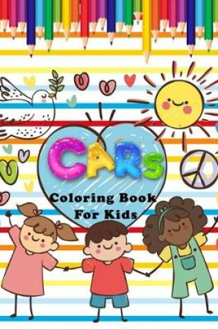 Cover of Cars Coloring Book For Kids