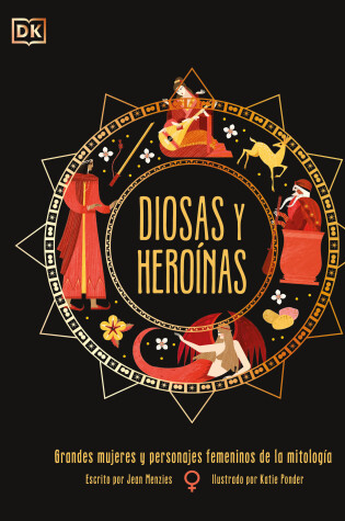 Cover of Diosas y heroínas (Goddesses and Heroines)