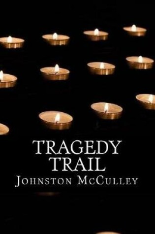 Cover of Tragedy Trail
