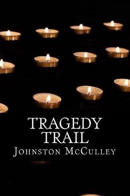 Book cover for Tragedy Trail