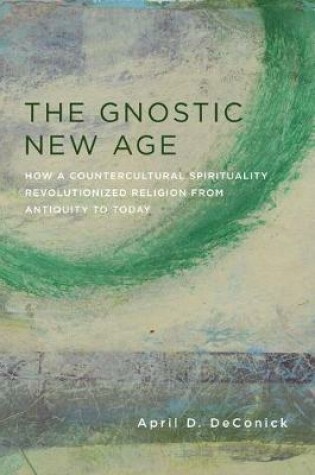 Cover of The Gnostic New Age