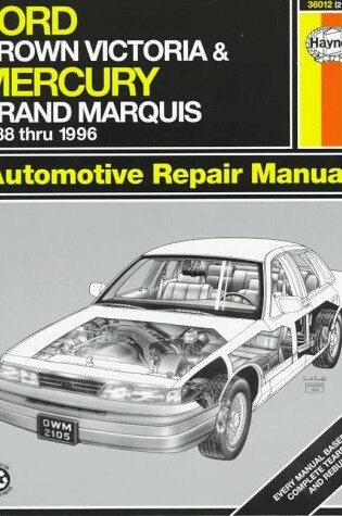 Cover of Ford Crown Victoria and Mercury Grand Marquis (1988-96) Automotive Repair Manual