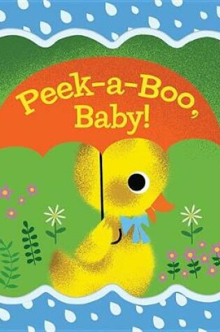 Cover of Peek-A-Boo Baby