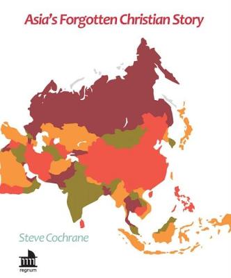Book cover for Asia's Forgotten Christian Story