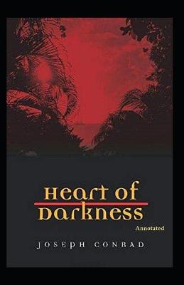 Book cover for Heart of Darkness(Annotated)