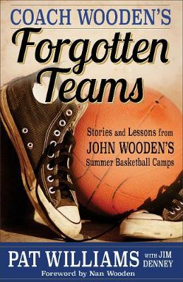 Book cover for Coach Wooden's Forgotten Teams