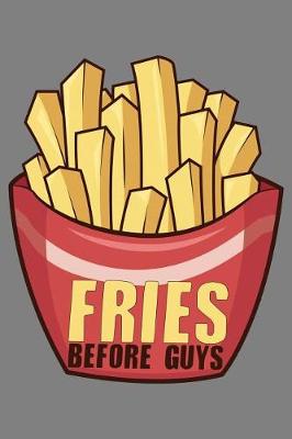 Book cover for Fries Before Guys