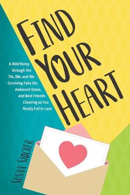 Cover of Find Your Heart