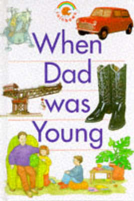 Book cover for When Dad Was Young
