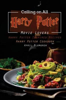 Book cover for Calling on All Harry Potter Movie Lovers