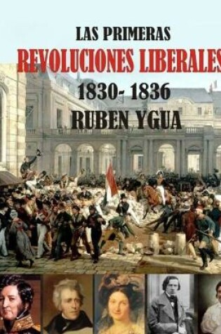 Cover of Las Primeras Revoluciones Liberales