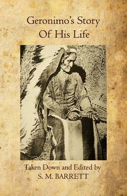 Book cover for Geronimo's Story of His Life