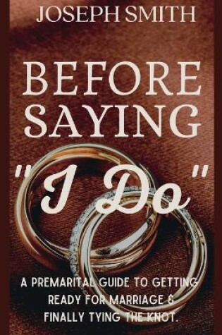 Cover of Before saying I Do