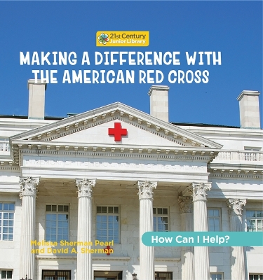 Book cover for Making a Difference with the American Red Cross