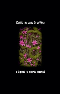 Book cover for Sowing The Seeds of Strange