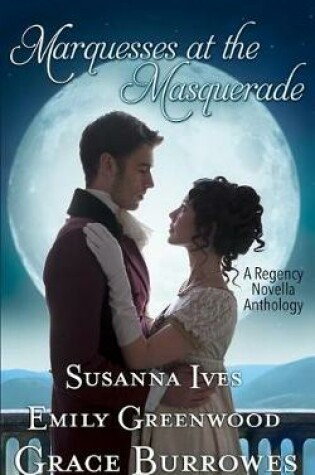 Cover of Marquesses at the Masquerade