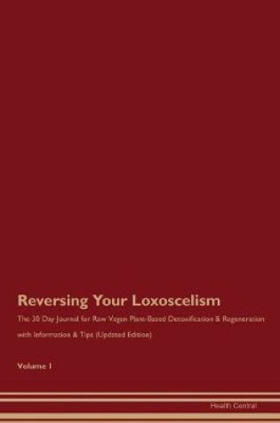 Cover of Reversing Your Loxoscelism