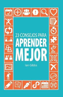 Book cover for 23 Consejos para aprender mejor