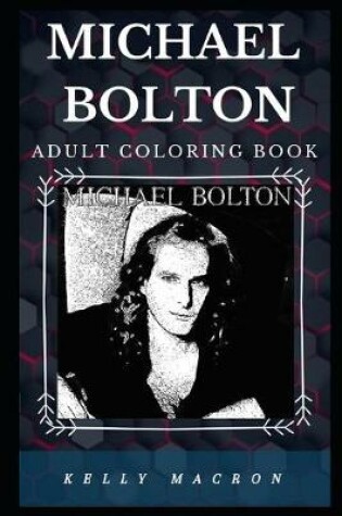 Cover of Michael Bolton Adult Coloring Book