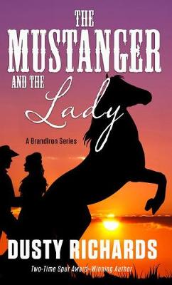 Cover of The Mustanger and the Lady