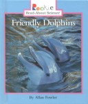 Book cover for Friendly Dolphins