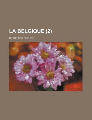 Book cover for La Belgique (2); Revue Des Revues