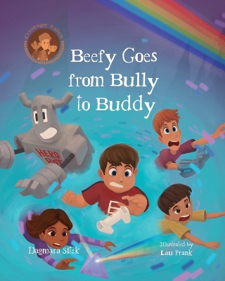 Cover of Beefy Goes From Bully To Buddy