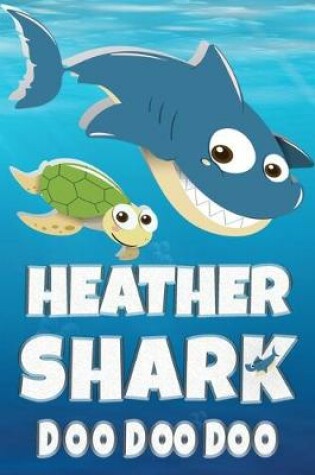 Cover of Heather Shark Doo Doo Doo