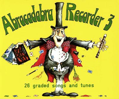 Cover of Abracadabra Recorder Book 3 (Pupil's Book)