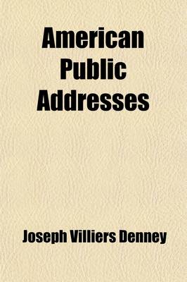 Book cover for American Public Addresses