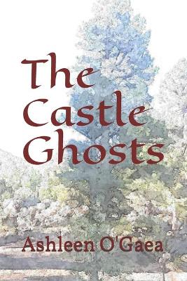 Book cover for The Castle Ghosts