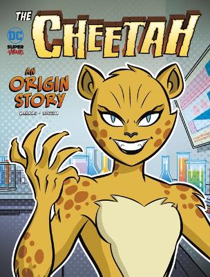 Book cover for The Cheetah An Origin Story