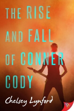 Cover of The Rise and Fall of Connor Cody