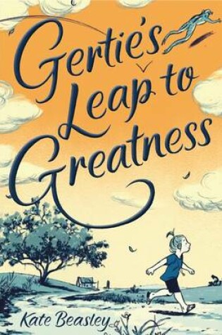 Cover of Gertie's Leap to Greatness