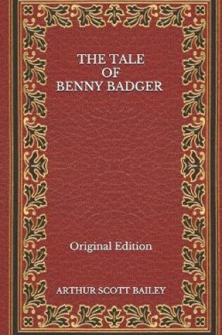 Cover of The Tale of Benny Badger - Original Edition