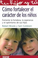 Book cover for Como Fortalecer El Caracter de Los Ninos