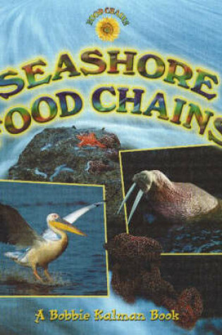Cover of Seashore Food Chains