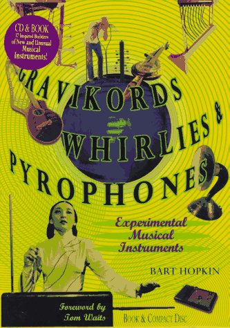 Book cover for Gravikords Whirlies and Pyrophones