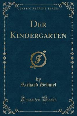 Book cover for Der Kindergarten (Classic Reprint)