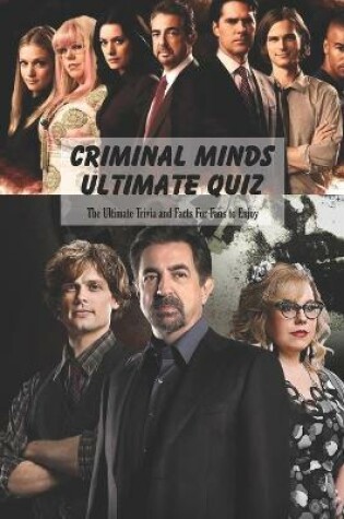 Cover of Criminal Minds Ultimate Quiz