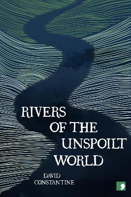 Book cover for Rivers of the Unspoilt World