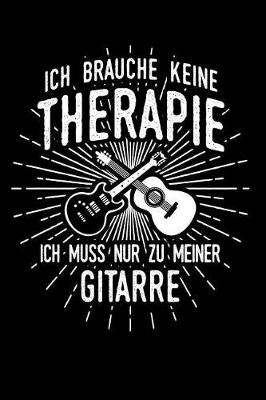 Book cover for Therapie? Lieber Gitarre