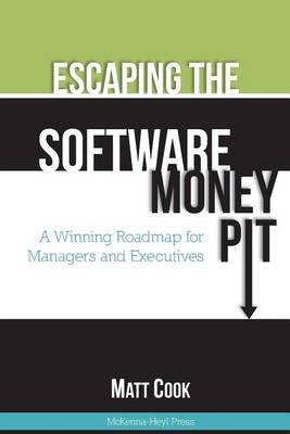 Book cover for Escaping the Software Money Pit