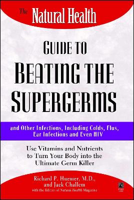 Book cover for The Natural Health Guide to Beating Supergerms