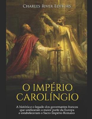 Book cover for O Imp rio Carol ngio