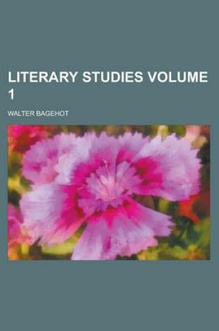 Cover of Literary Studies Volume 1