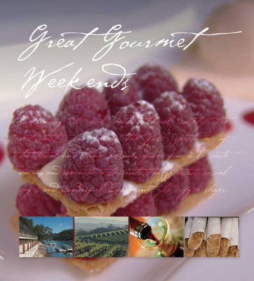 Book cover for Ea Great Gourmet Weekends in Australia